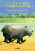 es chaussures de l'hippopotame, David Dumortier, Pierre Pratt, livre jeunesse