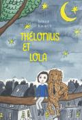 Thélonius et Lola, Serge Kribus, Max Lapiower, livre jeunesse
