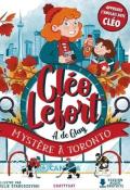 Cléo Lefort : mystère à Toronto, A. de Glay, Julie Staboszevski, livre jeunesse