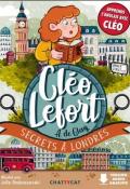 Cléo Lefort : secrets à Londres, A. de Glay, Julie Staboszevski, livre jeunesse