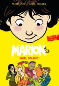 Marion et Cie (T. 2). Quel talent !, Fanny Joly, Catel Muller, livre jeunesse