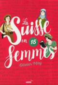 la suisse en 15 femmes, Olivier May, Zosia, Olivier Verbrugghe, livre jeunesse