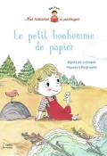 Le petit bonhomme de papier, Agnès de Lestrade, Maurèen Poignonec, livre jeunesse