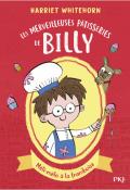 Les merveilleuses pâtisseries de Billy (T. 1). Méli-mélo à la framboise, Harriet Whitehorn, Alex G. Griffiths, livre jeunesse