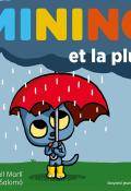 Minino et la pluie, Meritxell Martì, Xavier Salomó, livre jeunesse