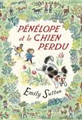 Pénélope et le chien perdu, Emily Sutton, livre jeunesse