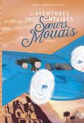 Les aventures involontaires des sœurs Mouais (T. 3). Mayday, Kara LaReau, Jen Hill, livre jeunesse