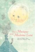 Une musique pour madame lune-Philip C. Stead-Erin E. Stead-Livre jeunesse