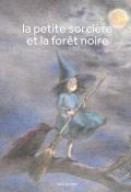 La petite sorcière et la forêt noire-Mutsumi Ishii-Chiaki Okada-Livre jeunesse