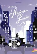 Le secret d'Arsène Lupin, Hélène Druvert, Livre jeunesse