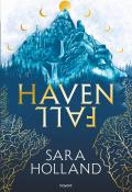 Havenfall (T. 1), Sara Holland, livre jeunesse