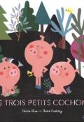 Les trois petits cochons, Cécile Alix, Anne Crahay, livre jeunesse
