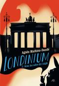 Londinium (T. 2). Sous les ailes de l'aigle - Mathieu-Daudé - Livre jeunesse