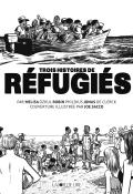 Réfugiés : trois histoires de réfugiés, Melisa Ozkul, Jonas De Clerck, Robin Phildius, Joe Sacco, livre jeunesse