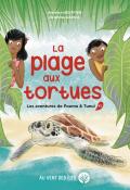 Les aventures de Poema & Tunui (T. 1). La plage aux tortues, Annelise Heurtier, Delphine Garcia, livre jeunesse