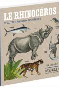 Le rhinocéros et autres animaux à protéger, Virginie Aladjidi, Caroline Pellissier, livre jeunesse