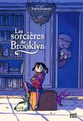 Les sorcières de Brooklyn, Sophie Escabasse, livre jeunesse