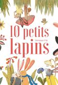 10 petits lapins, Vanessa Hié, livre jeunesse