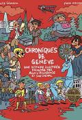 Les Chroniques de Genève : une histoire illustrée racontée par Allo l'Allobroge et son cheval-Anita Lehmann-Pierre Wazem-Livre jeunesse-Documentaire jeunesse