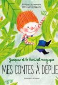 Jacques et le haricot magique, Philippe Lechermeier, Bérengère Delaporte, livre jeunesse