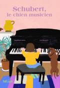 Schubert, le chien musicien, Angélique Leone, Léa Maupetit, livre jeunesse