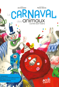 Le carnaval des animaux, Léa Schneider, Marion Arbona, livre jeunesse