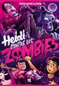 Heidi contre les zombies, Katie Hayoz, HRVB, livre jeunesse