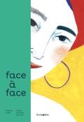 Face à face, Anisa Alrefaei Roomieh, Maeva Rubli, livre jeunesse