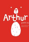 Arthur petit ours, Anne de Rancourt, Mélanie Kochert, livre jeunesse