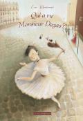 Qui a vu Monsieur Degas ?, Eva Montanari, livre jeunesse
