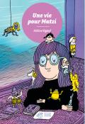 Une vie pour Matzi, Hélène Vignal, livre jeunesse