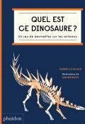 Quel est ce dinosaure ? : un jeu de devinettes sur les animaux, Gabrielle Balkan, Sam Brewster, livre jeunesse