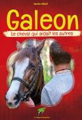 Galeon : le cheval qui aidait les autres, Danièle Vogler, livre jeunesse