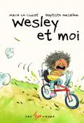 Wesley et moi, Marie Le Cuziat, Baptiste Amsallem, livre jeunesse