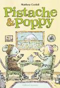Pistache & Poppy, Matthew Cordell, livre jeunesse