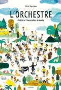 L'orchestre : cherche et trouve autour du monde, Chloé Perarnau, livre jeunesse