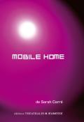 Mobile home, Sarah Carré, Livre jeunesse