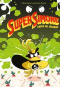 Super Simone sauve les oiseaux, Thibault Guichon, Jess Pauwels, livre jeunesse