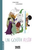 Un goûter festif, Chloé Millet, Zibelinbelt, livre jeunesse