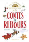 Contes à rebours : 24 histoires pour patienter jusqu'à Noël, Sylvie Poillevé, Eric Gasté, livre jeunesse