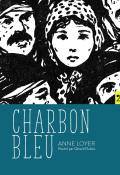 Charbon bleu, Anne Loyer, Gérard DuBois, livre jeunesse