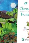 Chevaux = Horses , Régine Bobée , Guillaume Trannoy , Livre jeunesse 