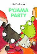 Pyjama party, Malika Doray, livre jeunesse