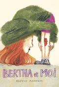 Bertha et moi, Beatrice Alemagna, livre jeunesse