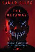 The Getaway, Lamar Giles, livre jeunesse