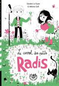 Le carnet des petits radis, Sandra Le Guen, Héloïse Solt, livre jeunesse