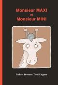 Monsieur Maxi et Monsieur Mini, Barbara Brenner, Tomi Ungerer, livre jeunesse