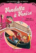 Les enquêtes de Mirette. Vendetta à Venise, Fanny Joly, Laurent Audouin, livre jeunesse