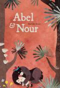 Abel & Nour, Mathilde Brosset, livre jeunesse