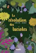 La révolution des lucioles, Jérôme Camil, Zibelinbelt, livre jeunesse